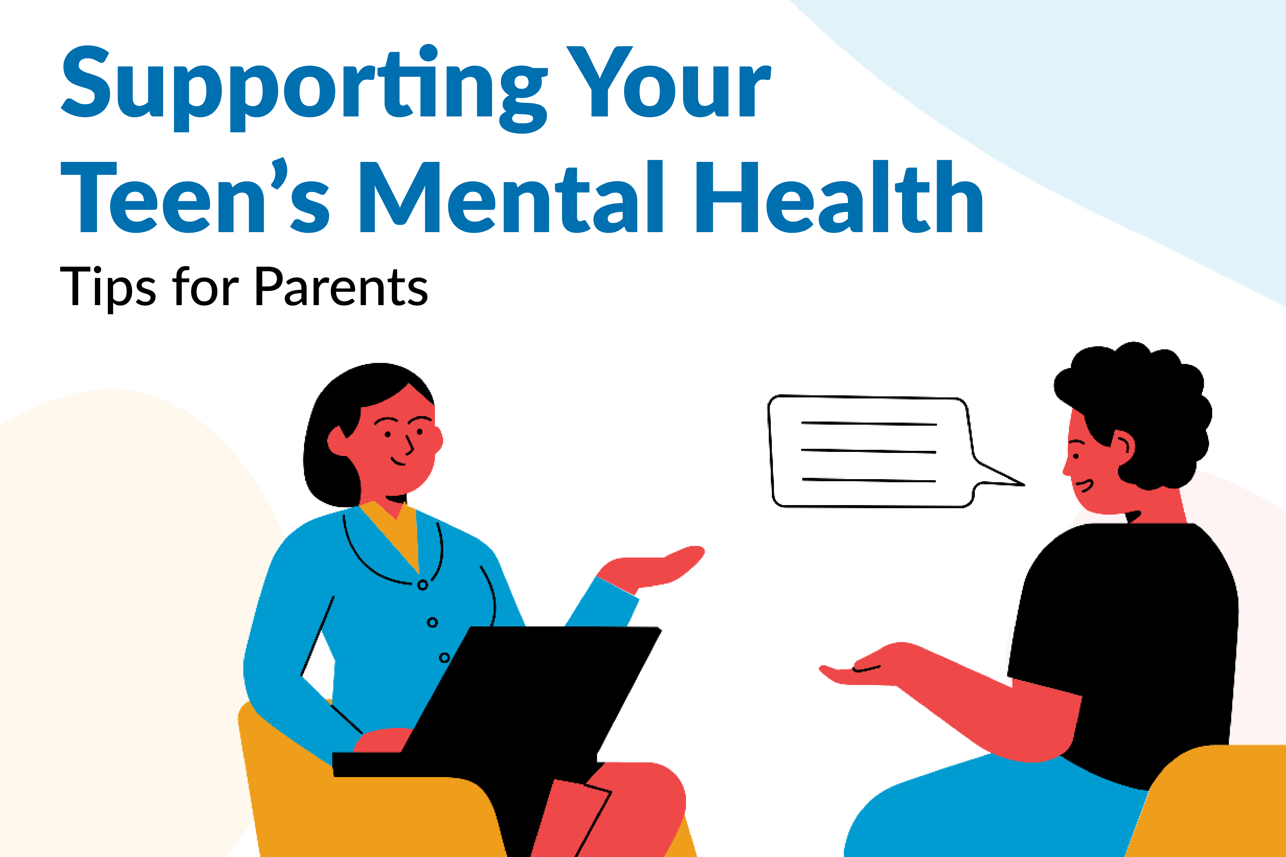 Supporting Your Teen s Mental Health Tips For Parents The Exchange